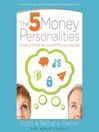 The Five Money Personalities (MP3): Speaking the Same Love and Money Language